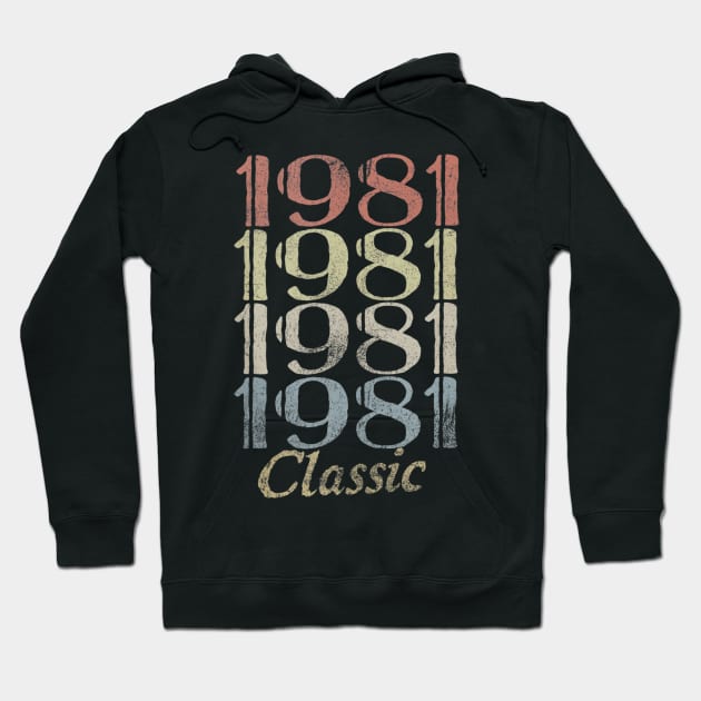 39th Birthday Gift 39 Years Old Retro Vintage 1981 Classic Hoodie by bummersempre66